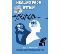 Healing from Within: A Journey Through Depression and PTSD