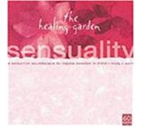 Healing Garden Music - Sensuality