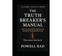 Healing Generational Trauma Through the LHS Lens™: Breaking the Cycle (Powell-Rad Path)