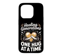 Healing Generations One Hug At A Time Dad Father Case for iPhone 15 Pro
