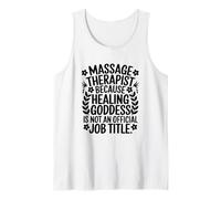 Healing Goddess is Not A Job Title, Massage Therapist Tank Top