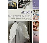 Healing Handbooks: Angels for Everyday Living