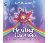 Healing Harmony: B.O. Merlin's by Merlin's Magic (1998-07-28)