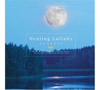 Healing - Healing Lulaby-Classic
