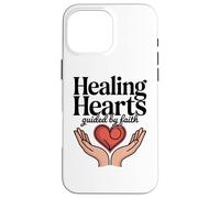 Healing Hearts Guided By Faith Christian Hope Case for iPhone 16 Pro Max