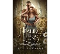 Healing Her Lions: Embracing The Bond