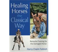 Healing Horses the Classical Way