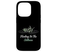 Healing In The Stillness Christian Spiritual Meditation Case for iPhone 14 Pro