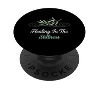 Healing In The Stillness Christian Spiritual Meditation PopSockets Adhesive PopGrip