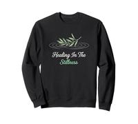 Healing In The Stillness Christian Spiritual Meditation Sweatshirt