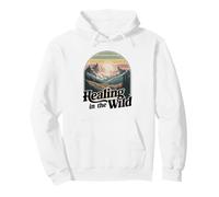 Healing In The Wild Mountain Nature Therapy Pullover Hoodie