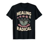 Healing is Radical Self-Care As A Revolutionary Act T-Shirt