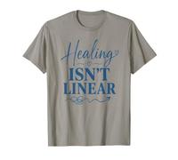 Healing Isnt Linear Mental Health Awareness Affirmation T-Shirt