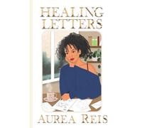 Healing Letters