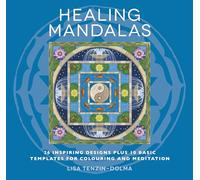 Healing Mandalas Colouring Book: 32 Inspiring Designs for Colouring and Meditation