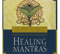 Healing Mantras Import edition by Ashley-Farrand, Thomas (2000) Audio CD