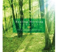 Healing Morning [Classic]