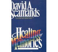 Healing of Memories