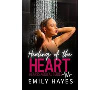 Healing of the Heart: A Lesbian/Sapphic Surgeons Romance (Hearts Medical Romance Series)