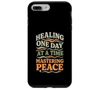 Healing One Day At A Time Mastering Peace Self-Care Case for iPhone 7 Plus/8 Plus