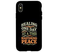 Healing One Day At A Time Mastering Peace Self-Care Case for iPhone X/XS