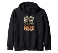 Healing One Day At A Time Mastering Peace Self-Care Zip Hoodie
