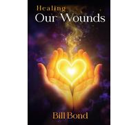Healing Our Wounds