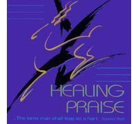 Healing Praise CD by Kenneth Copeland (1991-01-01)