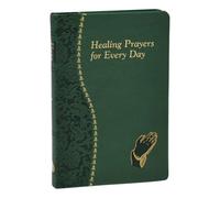 Healing Prayers for Every Day