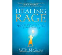 Healing Rage: Women Making Inner Peace Possible – Avery