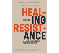 HEALING RESISTANCE by Kazu Haga Paperback Self Help Business