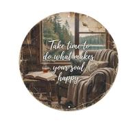 Healing Slogans Take Time to Do What Makes Your Soul Happy Metal Tin Sign