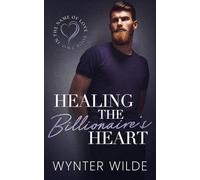 Healing the Billionaire's Heart (2)