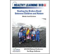 Healing the Broken Bond Between Children and Nature
