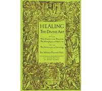 Healing: The Divine Art