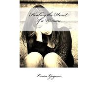 Healing the Heart of a Woman