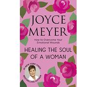 Healing the Soul of a Woman