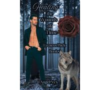 Healing the Woulds of Time: Lycaeus Pack Book 2
