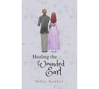 Healing the Wounded Earl (Unbound Hearts)