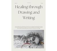 Healing through Drawing and Writing: expressive arts therapy book ,Sad drawings,Scribble Therapy,Sad Sketches