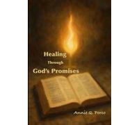Healing Through God's Promises