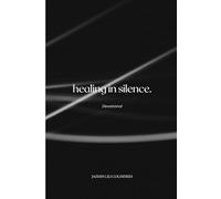 HEALING THROUGH SILENCE