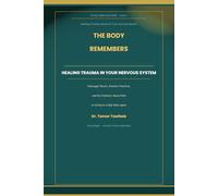 Healing Trauma Stored in Your Nervous System: Polyvagal Theory, Somatic Practices, and the Evidence-Based Path to Living in a Safe Body Again After Narcissistic Abuse (The Reclaimed Self Series)