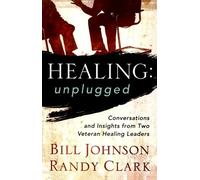 Healing Unplugged: Conversations And Insights From Two Veteran Healing Leaders