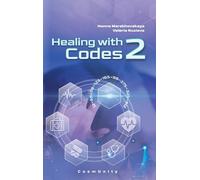 Healing with code 2: Contacts with the Higher Cosmic Mind