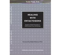 Healing with Entactogens: Therapist and Patient Perspectives on Mdma-Assisted Group Psychotherapy