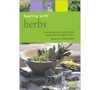 Healing with Herbs (Essentials for Health & Harmony S.)