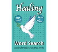 Healing Word Search Puzzle Book: Word Search with Easy to Read Print about Healing, Meditation and More | 6x9 inches, 110 pages | 50+ Puzzles ... Gifts for Vacations, Holidays & Free Times