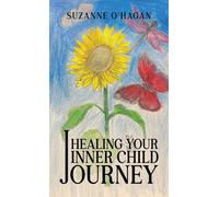 Healing Your Inner Child Journey