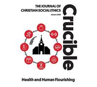 Health and Human Flourishing (Crucible)